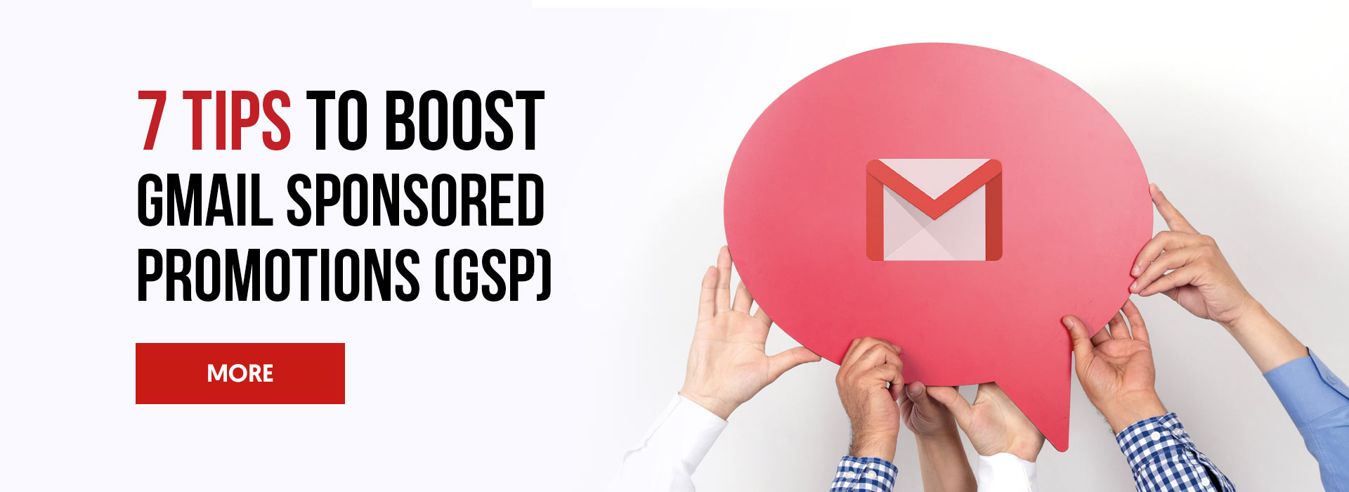 7 Tips to Boost Gmail Sponsored Promotions (GSP)