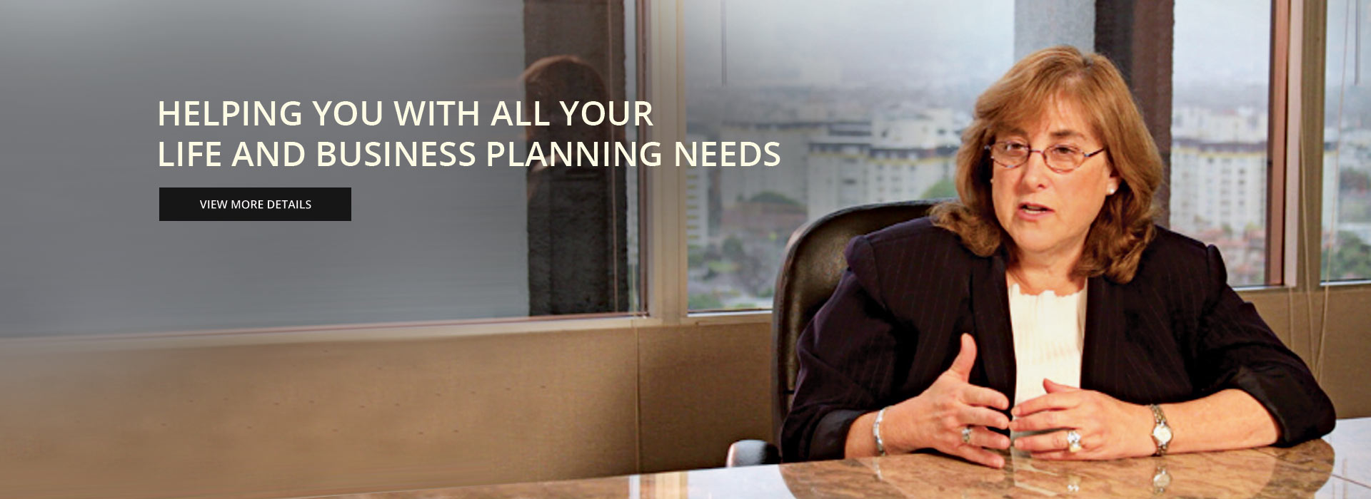 Helping you with all your Life and business planning needs