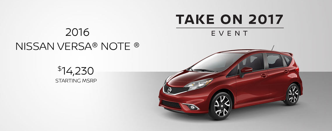2016 NISSAN VERSA® NOTE ® $14,230 starting msrp