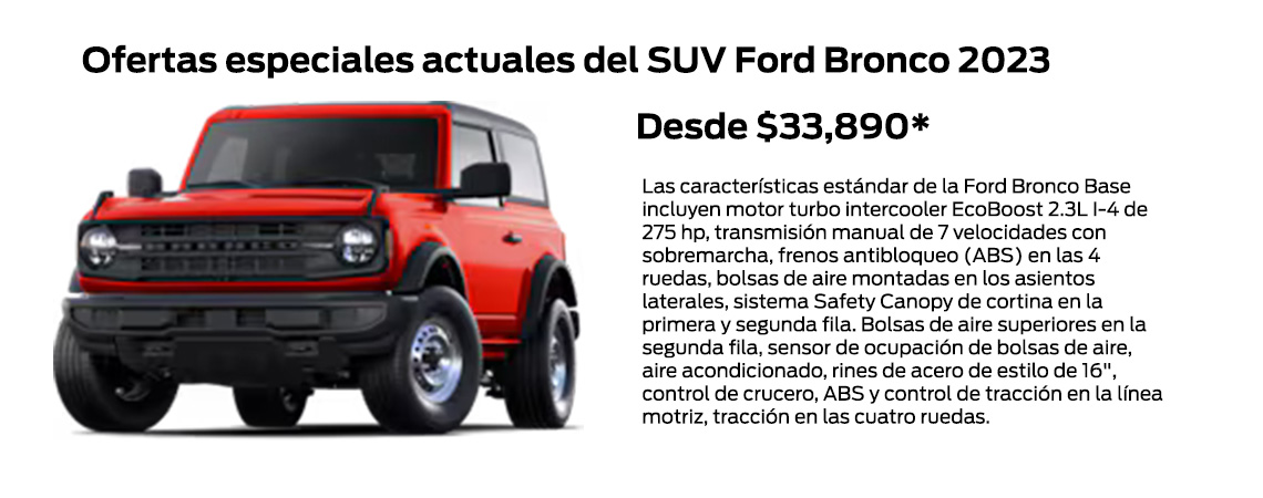 2023 Oferta especial en el SUV Ford Bronco Sport 2023 A partir de $30,810*