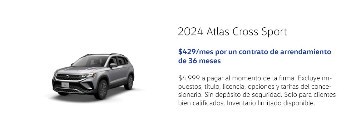 2024 Atlas Cross Sport $429/mes por 36 meses de arrendamiento