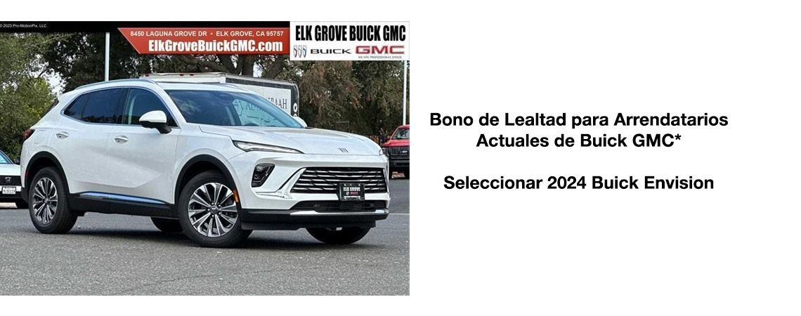 2024 Buick Envision Bono de Lealtad para Arrendatarios Actuales de Buick GMC*