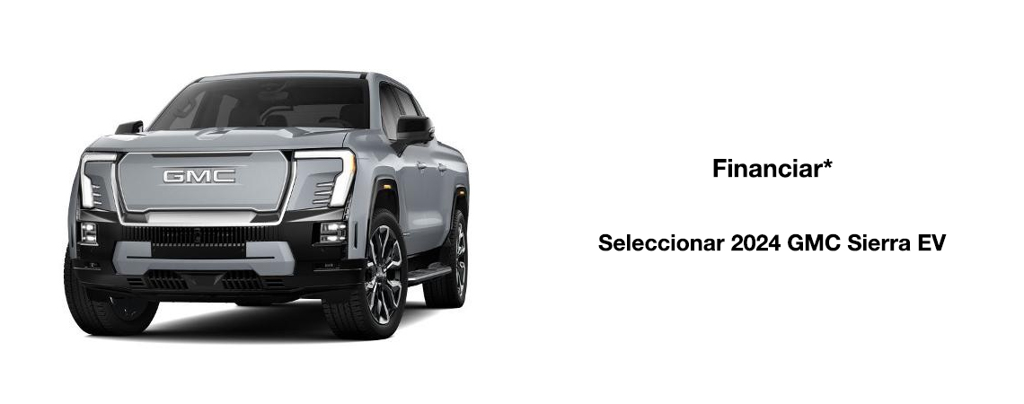 2024 GMC Sierra EV Financiar*