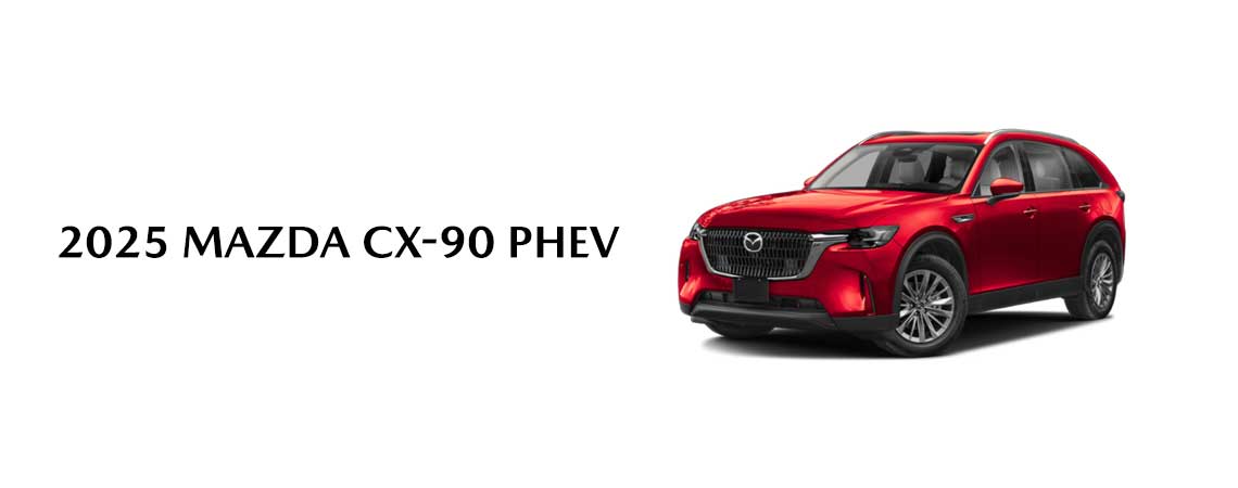 2025 MAZDA CX-90 PHEV