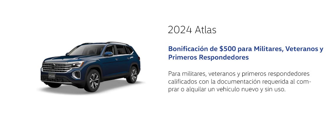 Bonificación de $500 para Militares, Veteranos y Primeros Respondedores del Atlas 2024