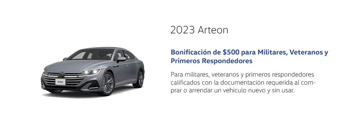 Bono de $500 para Militares, Veteranos y Primeros Respondedores en el Arteon 2023