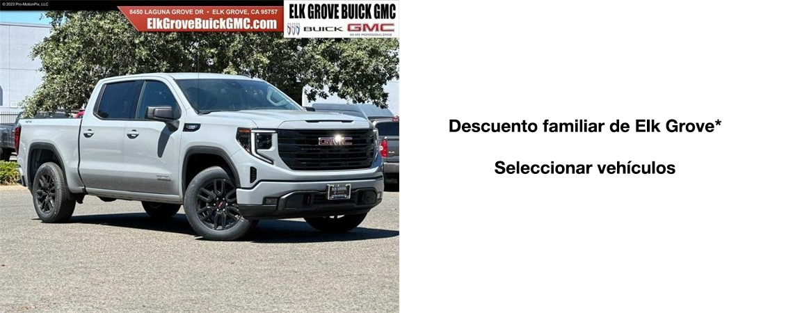 Descuento familiar de Elk Grove*