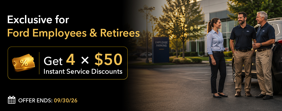 Ford Employees and Retirees - Get four $50 instant service discounts to use or share
