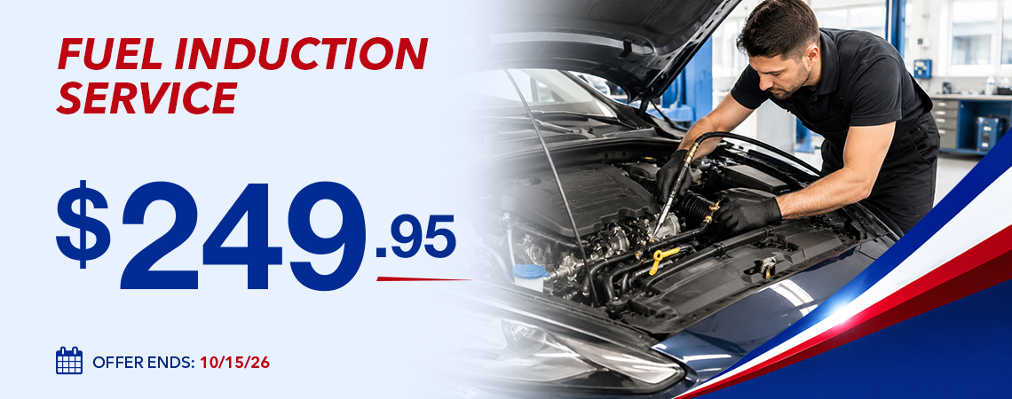 FUEL INDUCTION SERVICE - $249.95