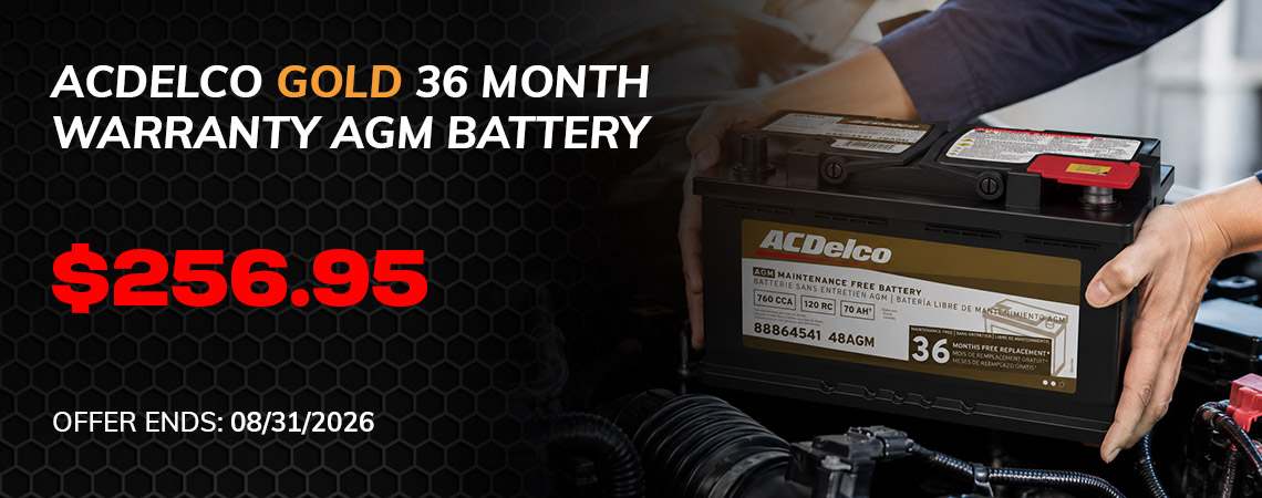 Most ACDelco Gold 36-Mo AGM Batteries Installed*