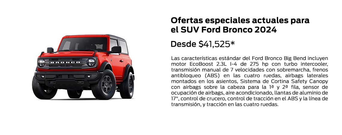  Ofertas especiales actuales del SUV Ford Bronco Sport 2024 Desde $41,525*