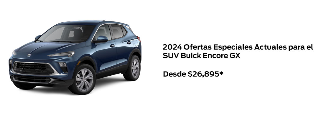 Ofertas especiales actuales para el SUV 2024 Buick Encore GX a partir de $26,895