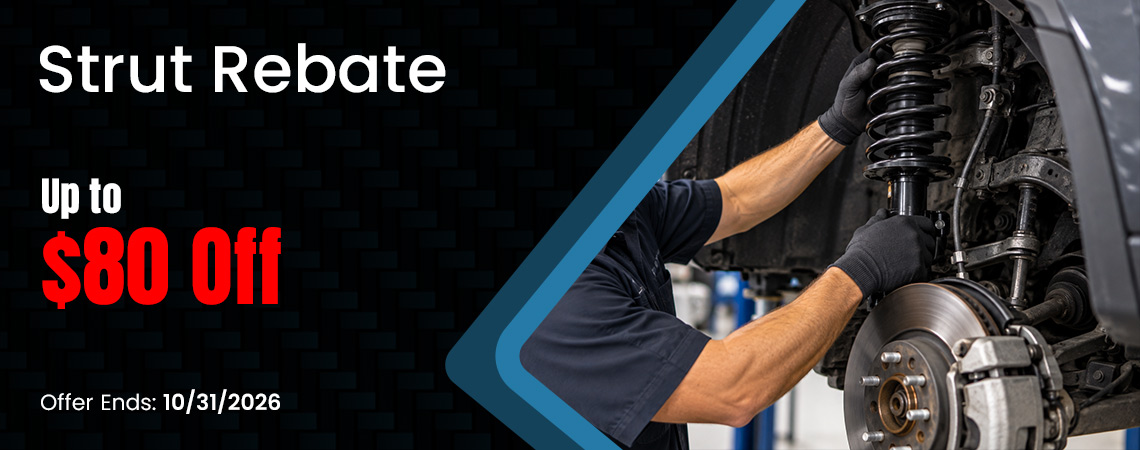 Strut Rebate Up to an $80 rebate