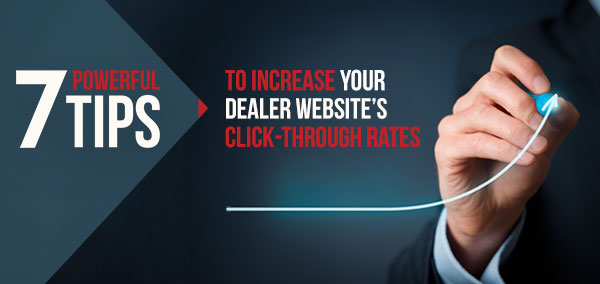 Increase your Dealer Website’s Click-Through Rates